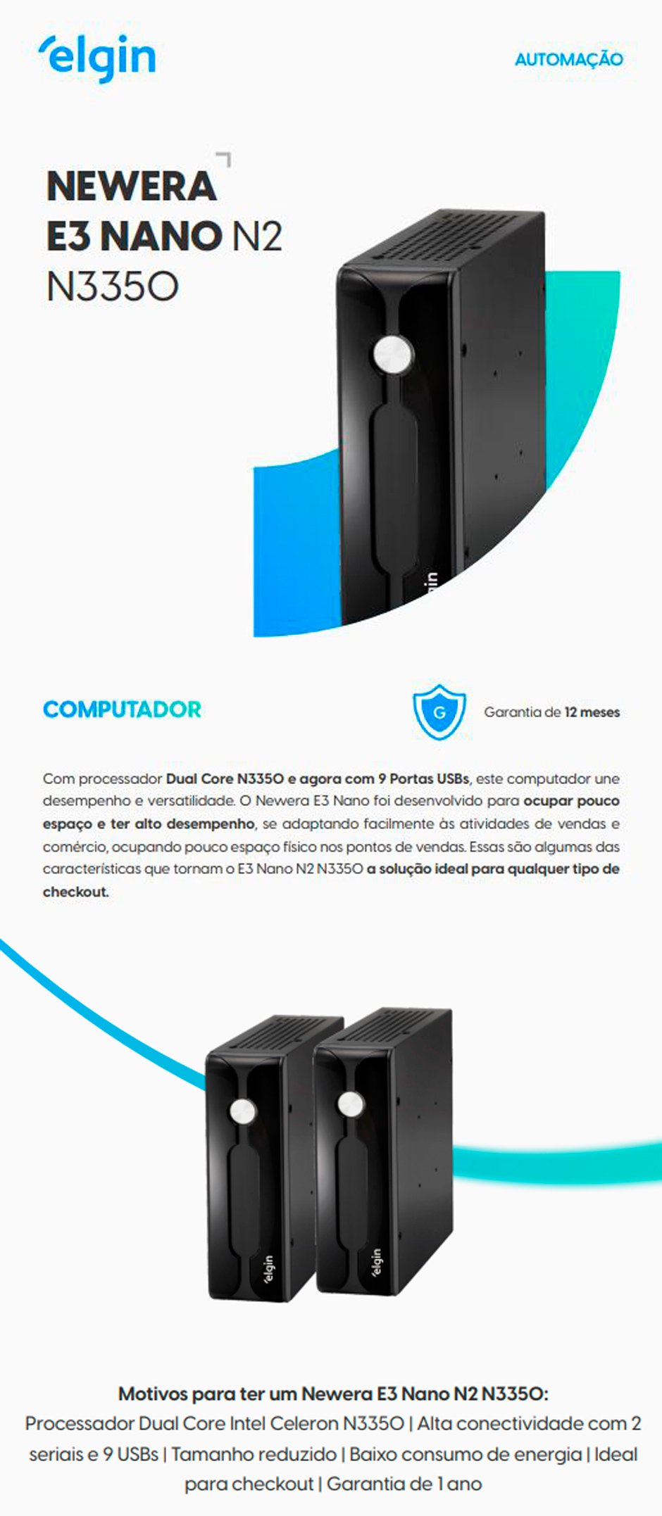 Conteúdo informativo MICRO ELGIN 46E3N2122140 E3 NANO PDV