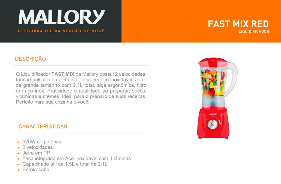 Conteúdo informativo Liquidificador Mallory Fast Mix