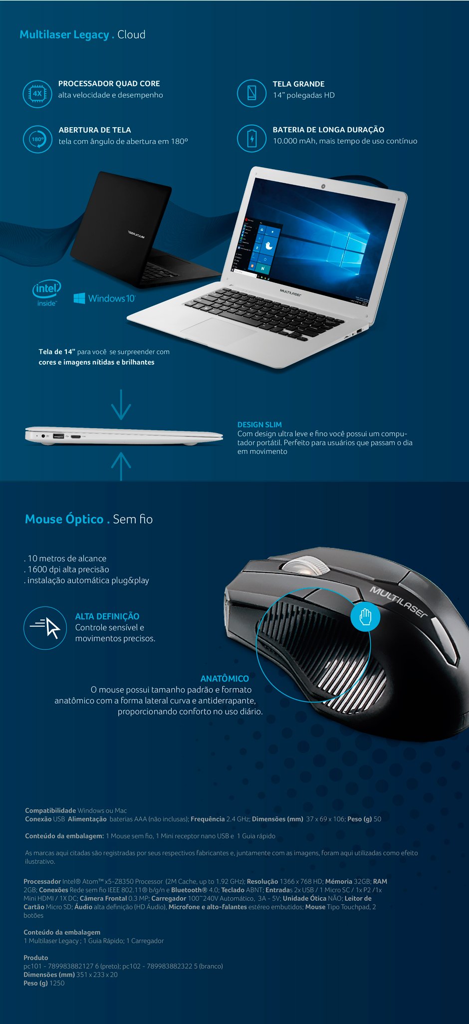 Conteúdo informativo Notebook Multilaser PC106