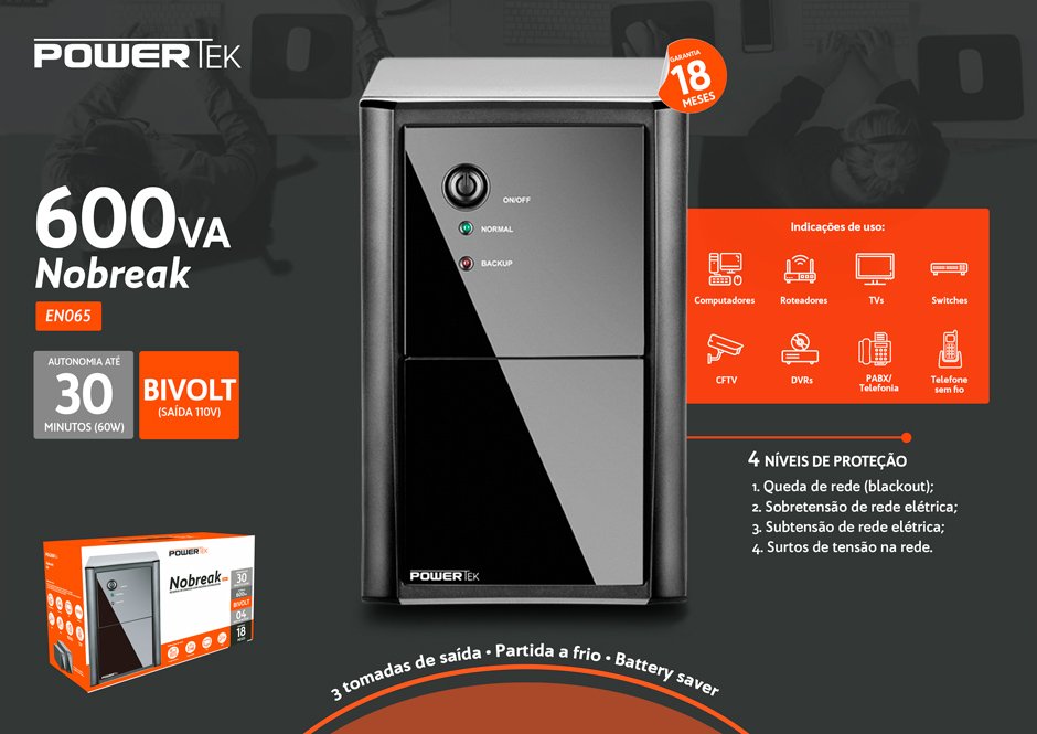 Conteúdo informativo Nobreak Powertec 600VA Bivolt EN06